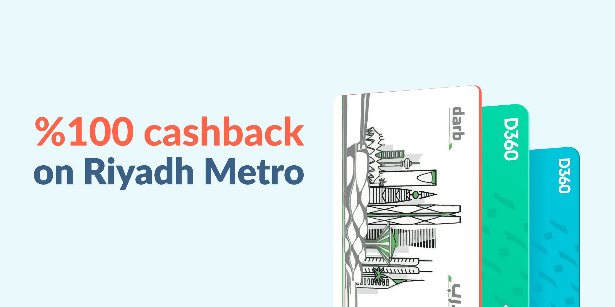 Riyadh Metro 100% Cashback Offer